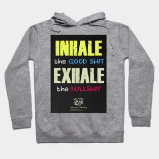 inhale exhale Hoodie